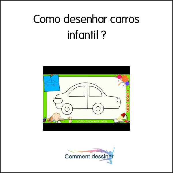 Como desenhar carros infantil